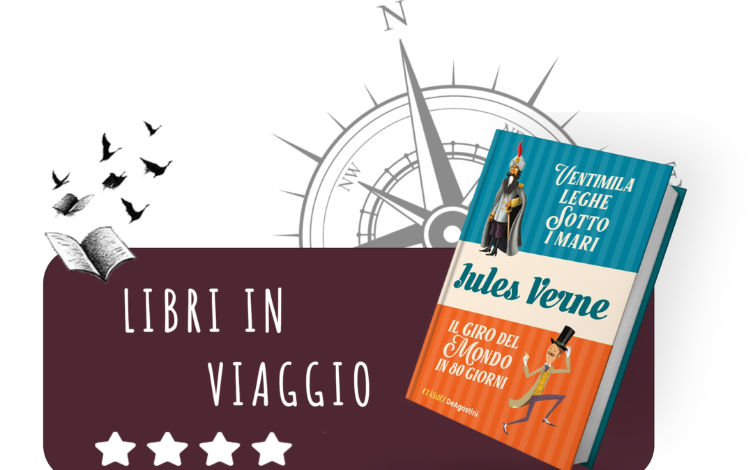 Ventimila leghe sotto i mari e il giro del mondo in 80 giorni. Niente è come lo conoscete.